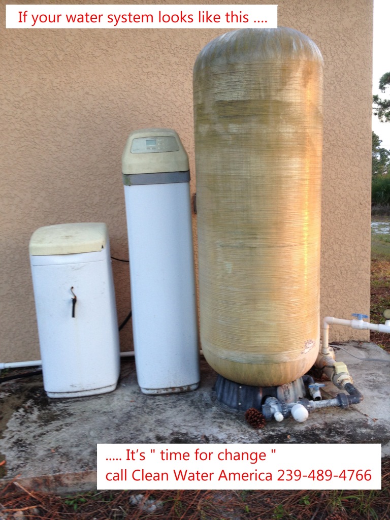 If your water system looks like this …. It’s time to change call Clean Water America 239-489-4766